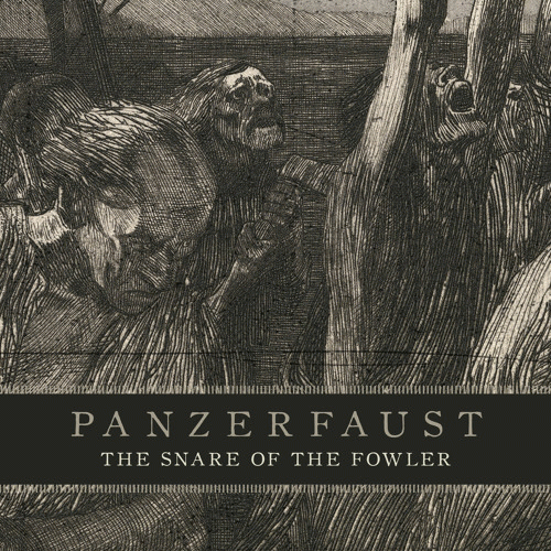 Panzerfaust (CAN) : The Snare of the Fowler
